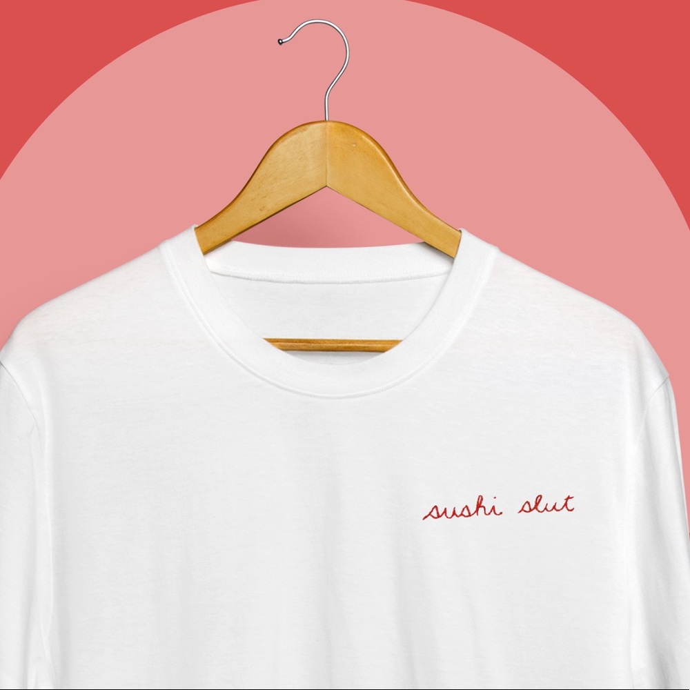 “SUSHI SLUT” Hand Embroidered Tee